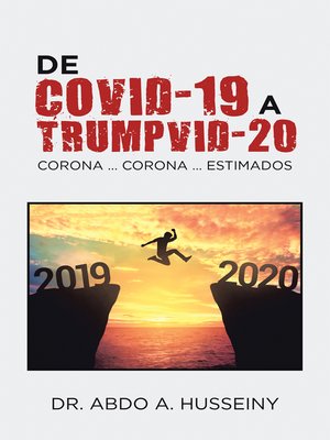 cover image of De Covid-19 a Trumpvid-20